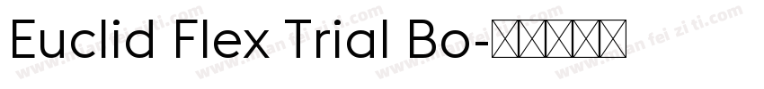 Euclid Flex Trial Bo字体转换